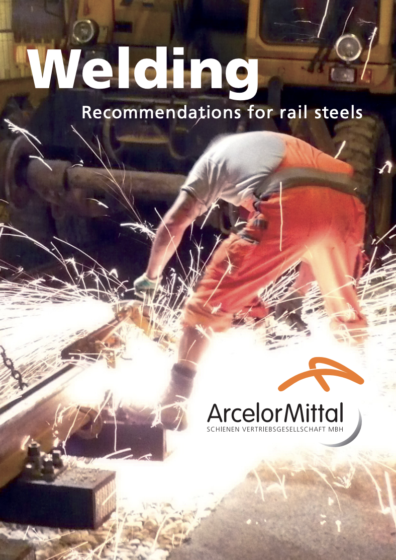 <strong>Welding - Recommendations for rail steels</strong>